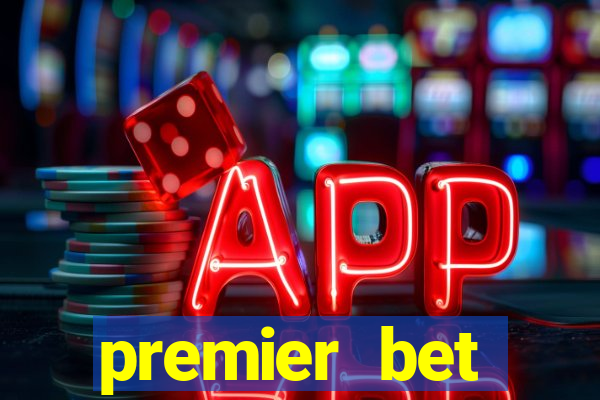 premier bet application download